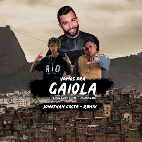 Vamos Pra Gaiola (Remix) album cover