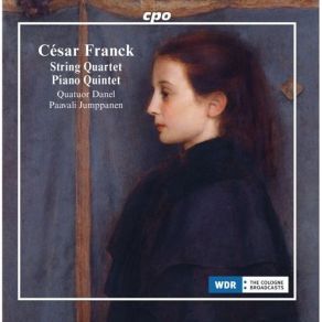 Franck - String Quartet; Piano Quintet - Quatuor Danel album cover