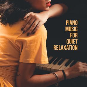 Piano Music For Quiet Relaxation: Instrumental Jazz Music Ambient, Jazz Coffee, Soft Jazz At Night, Stress Relief, Pillow Jazz, Smooth Music 2019 album cover