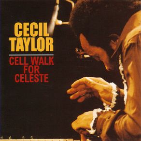 Cell Walk For Celeste album cover