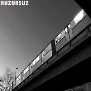 Huzursuz album cover