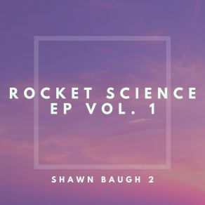 Rocket Science EP, Vol. 1 album cover