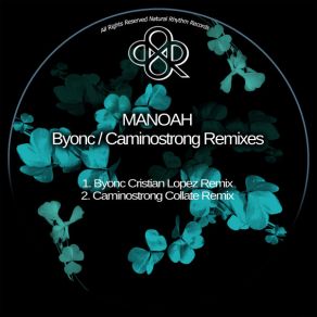 Byonc / Camino Strong Remixes album cover