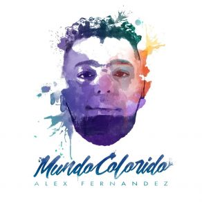 Mundo Colorido (Alex Fernandez) album cover