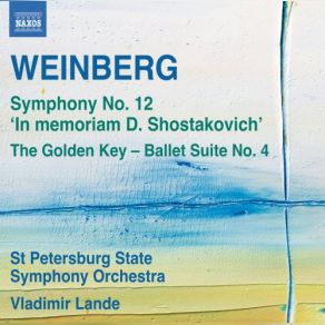 Weinberg: Symphony No. 12 - The Golden Key Suite No. 4 album cover