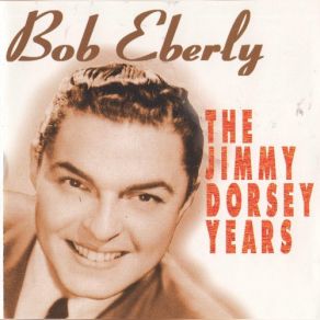 The Jimmy Dorsey Years album cover