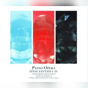 Piano Opera Final Fantasy I-IX - Piano Arrangement (Original Soundtrack) album cover