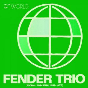 Fender Trio album cover