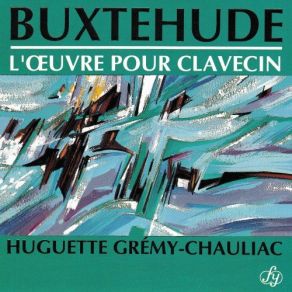Buxtehude: L’Œuvre Pour Clavecin (CD2) album cover
