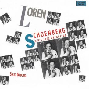 Loren Schoenberg And His Jazz Orchestra: Solid Ground album cover