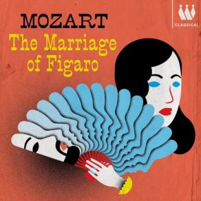 Mozart: The Marriage Of Figaro (CD2) album cover