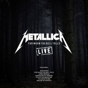 For Whom The Bell Tolls (Live) album cover