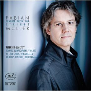 Fabian Müller: Chamber Music For Strings album cover
