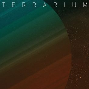 Terrarium album cover