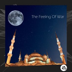 The Feeling Of War album cover