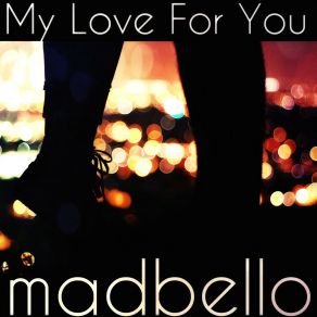 My Love For You album cover