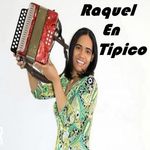 Raquel En Tipico album cover