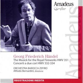 Handel - Royal Fireworks, Concerti - Bernardini album cover