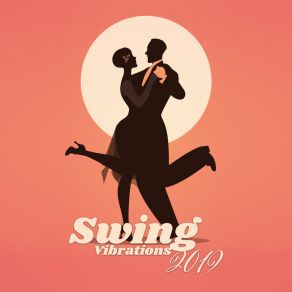 Swing Vibrations 2019 album cover