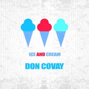 Ice And Cream album cover
