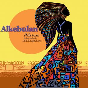 Africa - Fashion And Style, Live, Laugh, Love album cover
