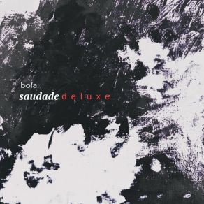 Saudade (Deluxe) album cover