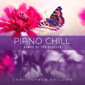 Piano Chill: Songs Of The Beatles album cover