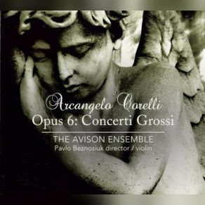 Arcangelo Corelli: Concerti Grossi Opus 6 (CD2) album cover
