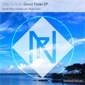 Good Times (Maxi-Single) album cover