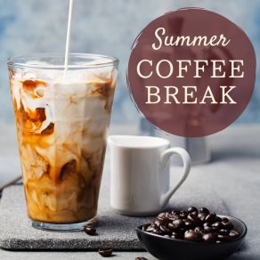 Summer Coffee Break album cover