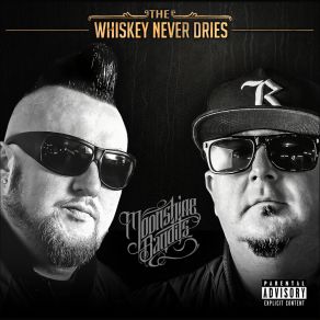 The Whiskey Never Dries album cover
