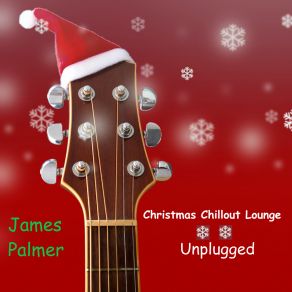 Christmas Chillout Lounge Unplugged album cover