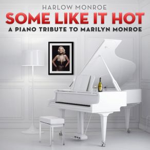 Some Like It Hot: A Piano Tribute To Marilyn Monroe album cover