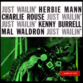 Just Wailin' (Album Of 1958) album cover