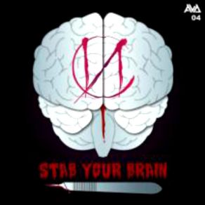 Stab Your Brain (Original Mix) album cover
