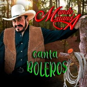 Mundo Miranda Canta Boleros album cover