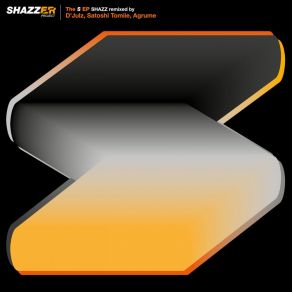 Shazzer Project The " S " album cover