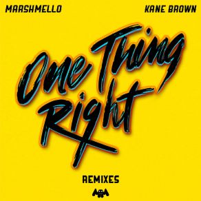One Thing Right (Remixes) album cover