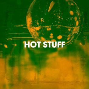 Hot Stuff album cover