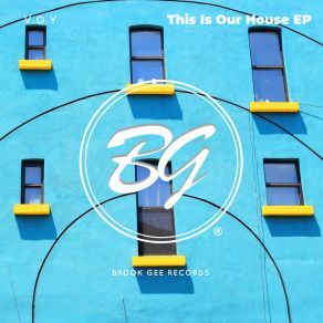 This Is Our House EP (Original Mix) album cover