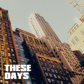 These Days album cover