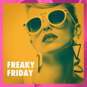 Freaky Friday album cover