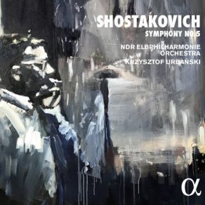 Shostakovich - Symphony No. 5 - Urbanski album cover