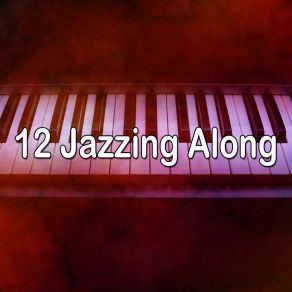 12 Jazzing Along album cover