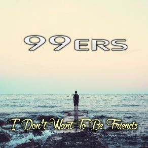 I Don't Want To Be Friends album cover