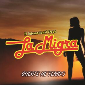 Suerte He Tenido album cover