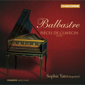 Balbastre - Pieces De Clavecin - Sophie Yates album cover