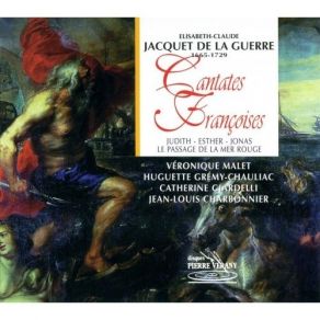 Jacquet De La Guerre - Cantates Francoises - Veronique Malet album cover