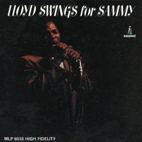Lloyd Swings For Sammy album cover