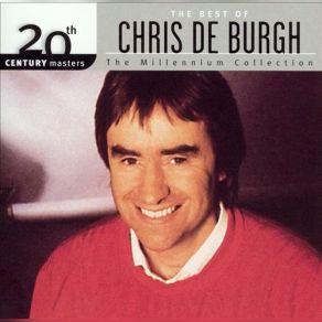 20th Century Masters: The Best Of Chris De Burgh album cover